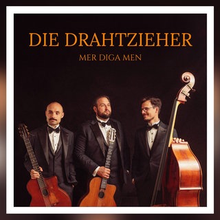 Die Drahtzieher - Album Tipp Jazz