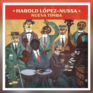 Harold López-Nussa: Nueva Timba. Label: Blue Note 2025