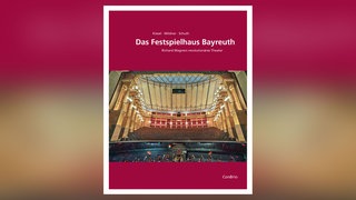 Das Festspielhaus Bayreuth