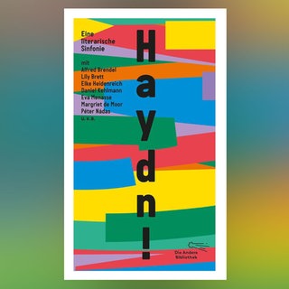 „Haydn!“ Eine literarische Sinfonie