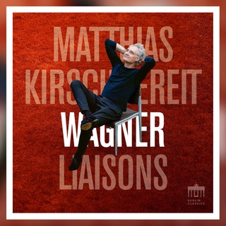 „Wagner Liaisons!“ von Matthias Kirschnereit