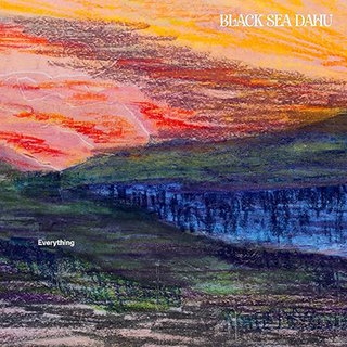 Albumcover "Everything" von Black Sea Dahu 