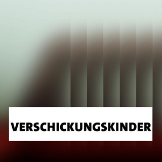 Wort der Woche - Verschickungskinder