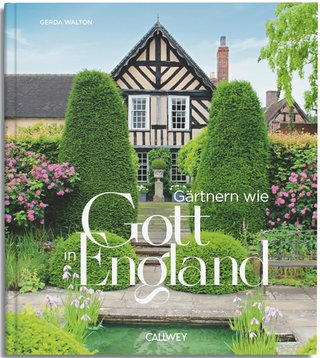 Buchcover "Gärtnern wie Gott in England"