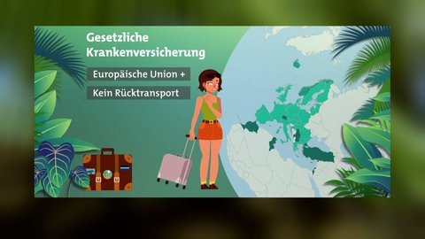 Auf einer Weltkarte sind die Länder des Europäischen Wirtschaftsraums sowie die Türkei, Israel, Marokko und Tunesien hervorgehoben. Vor der Karte steht eine Frau mit Koffern. Die Gesetzliche Krankenversicherung greift nur in den hervorgehobenen Ländern.