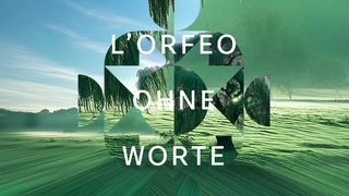 L’Orfeo ohne Worte