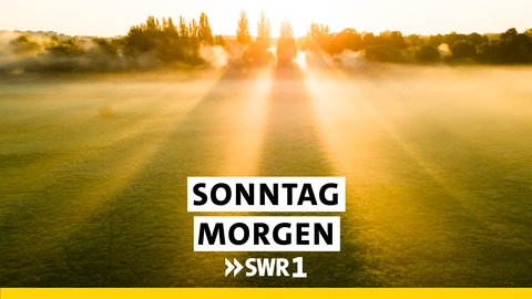 SWR1 Sonntag Morgen