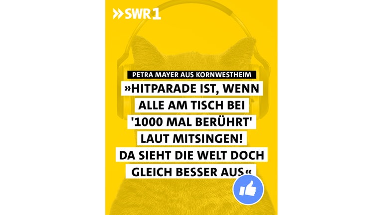 Petra Mayer aus Kornwestheim - "Hitparade ist, wenn alle am Tisch bei `1000 mal berührt` laut mitsingen! Da sieht die Welt doch gleich besser aus"