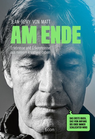 Buchcover: Am Ende von Jean-Remy von Matt