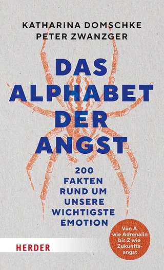 Cover: Das Alphabet der Angst von Katharina Domschke und Peter Zwanzger