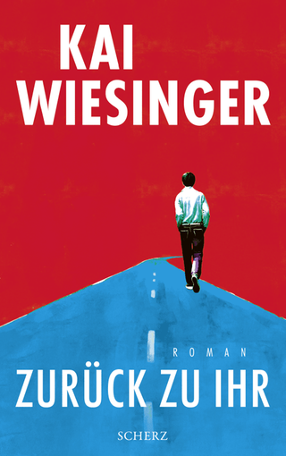 Cover: Zurück zu ihr von Kai Wiesinger