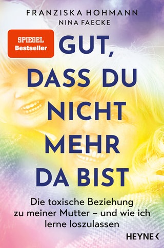 Cover: Gut, dass du nicht mehr da bist von Franziska Hohmann