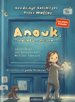Buchcover "Anouk, die nachts auf Reisen geht" von Peter Maffay und Hendrikje Balsmeyer