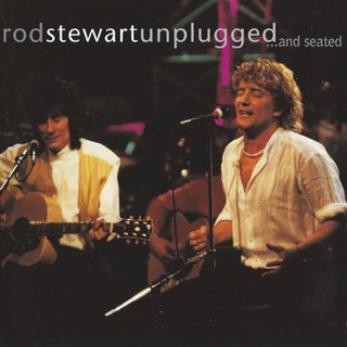 Plattencover von Rod Stewarts Album "Unplugged ...and seated"
