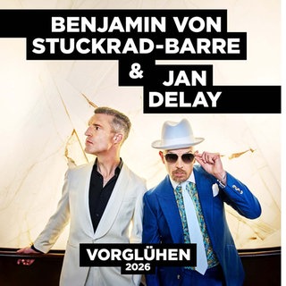 Benjamin von Stuckrad-Barre & Jan Delay