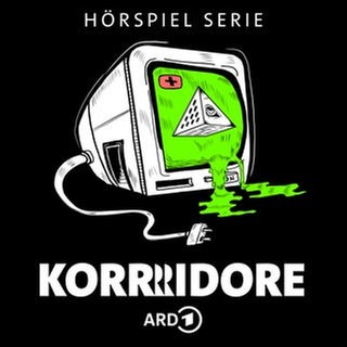Cover der Mystery-Hörspielreihe "Korridore": Aus einem alten PC, dessen Stromkabel frei liegt, fließt grüne Flüssigkeit; auf dem Monitor sind noch mysteriöse Zeichen wie eine Pyramide
