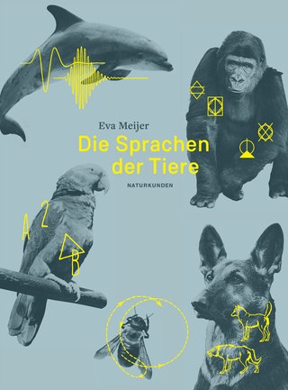 Buchcover: Die Sprachen der Tiere