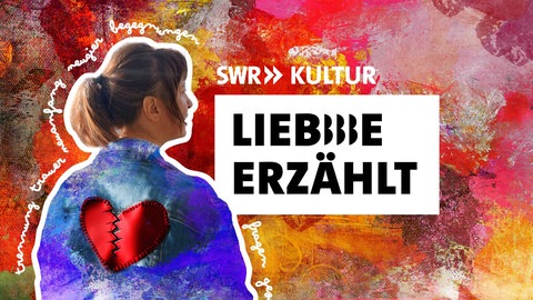 Podcastcover: Liebe erzählt – Wie geht Beziehung?