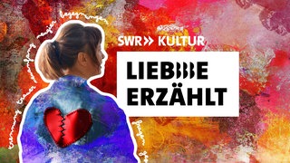 Podcastcover: Liebe erzählt – Wie geht Beziehung?