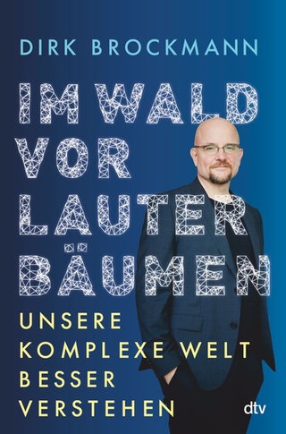 Buchcover: Dirk Brockmann | Im Wald vor lauter Bäumen (dtv)