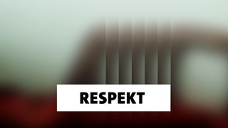 Wort der Woche: Respekt
