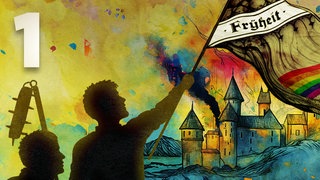 Episodencover "Das war der Bauernkrieg": Ein Mann schwenkt eine Fahne mit der Aufschrift "Frÿheit", im Hintergrund eine rauchende Burg (Grafik)