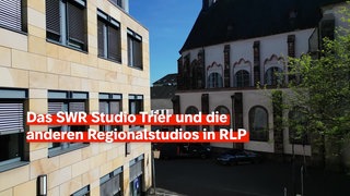 SWR Regionalstudio Trier