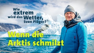 Der Meteorologe Sven Plöger begleitet Forschende an spektakläre Schaupltze in Gröland, um herauszufinden, welche Folgen das Geschehen hat, auch für Wetterextreme bei uns in Deutschland