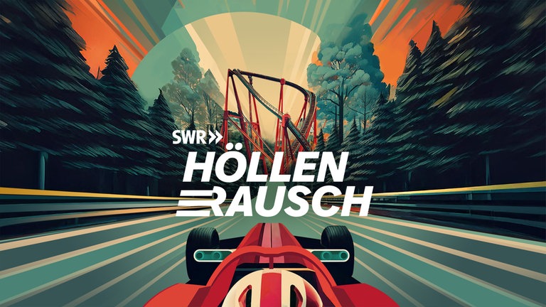 Keyvisual des Podcasts "Höllenrausch - der große Traum vom Nürburgring" ist eine Zeichnung mit Formal-1-Rennwagen und im Hintergrund die Achterbahn
