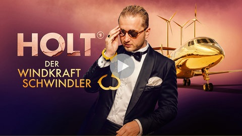 Key Visual „Holt – Der Windkraftschwindler”