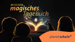Mission Magisches Tagebuch - ein Angebot von Planet Schule